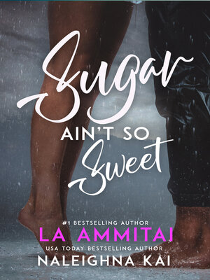 cover image of Sugar Ain't So Sweet